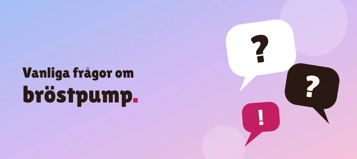 Vanliga frågor om bröstpump