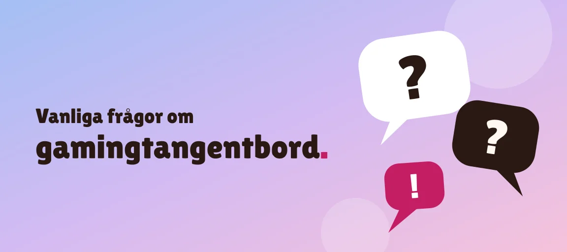 Vanliga frågor om gamingtangentbord