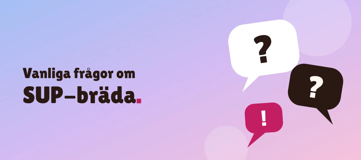 Vanliga frågor om SUP-bräda